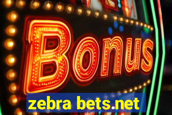 zebra bets.net